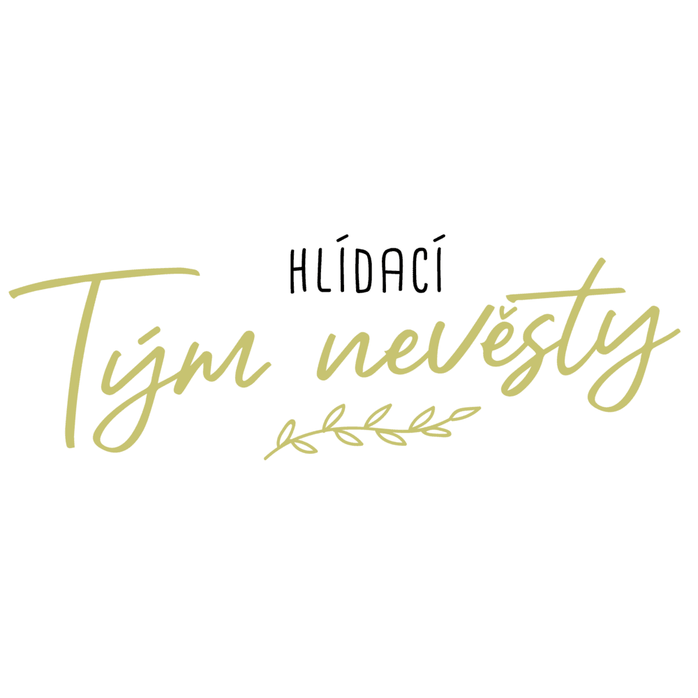 hlidaci tym nevesty NA SVETLY TEXTIL