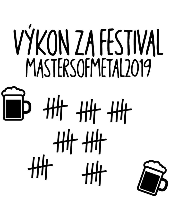 Tričko na fesťák - Můj výkon