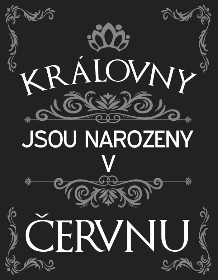 Tričko s potiskem Královny jsou narozeny v červnu