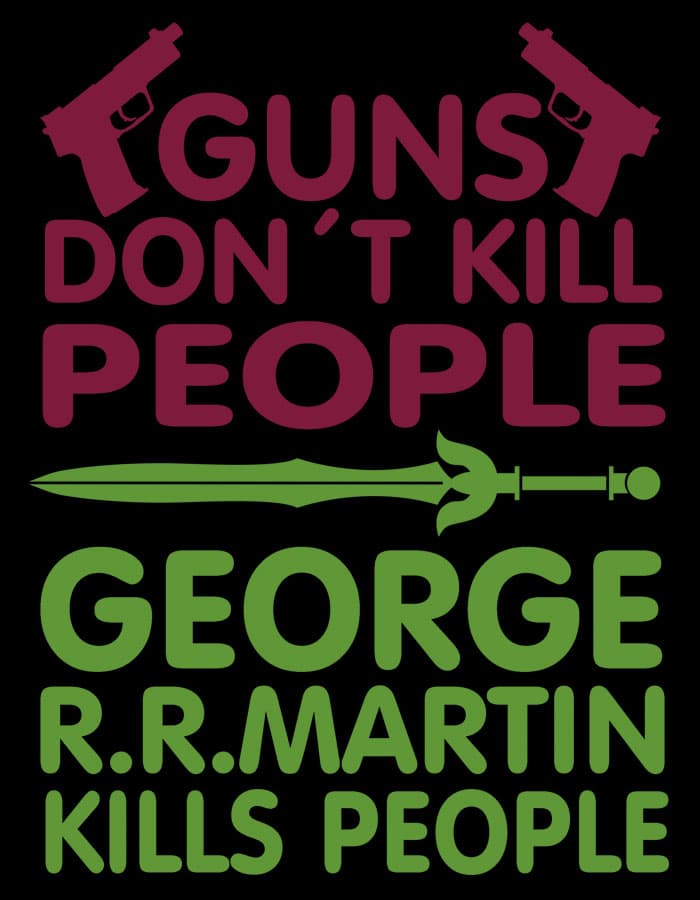 Tričko Game of Thrones - Guns dont kill people