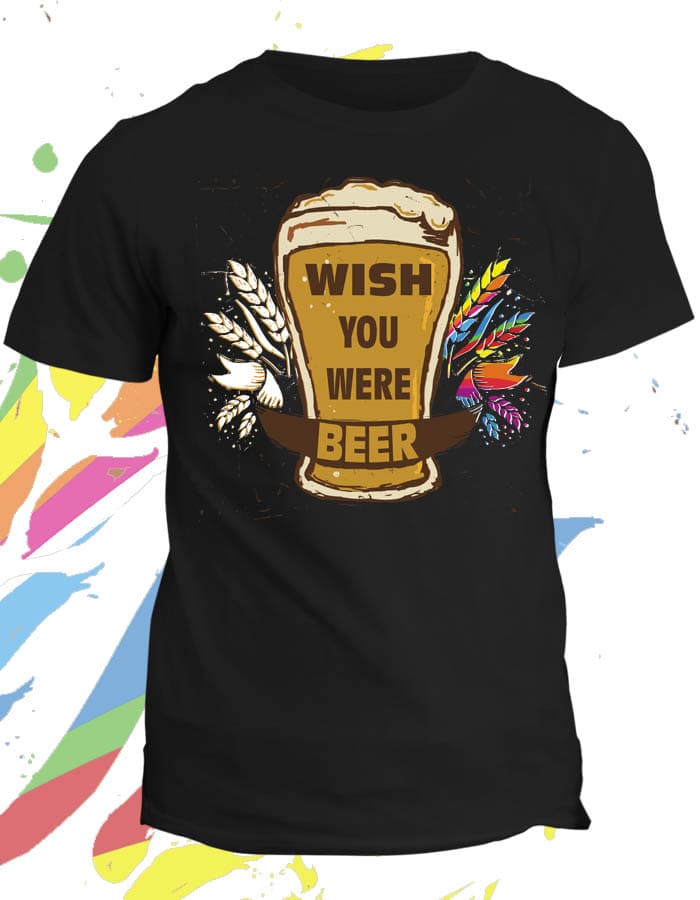 Tričko s potiskem Wish you were beer