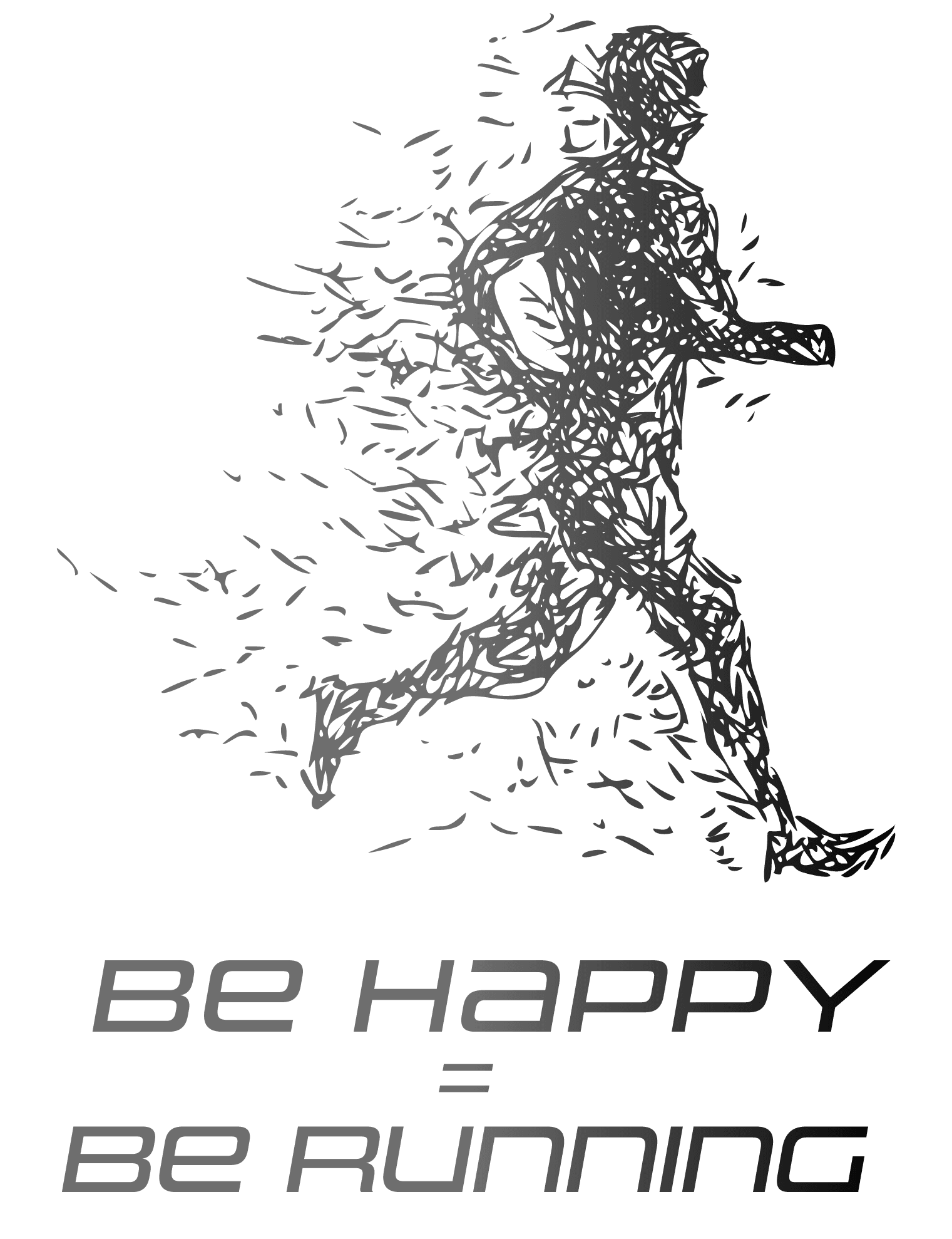 Be happy = be running na svetle