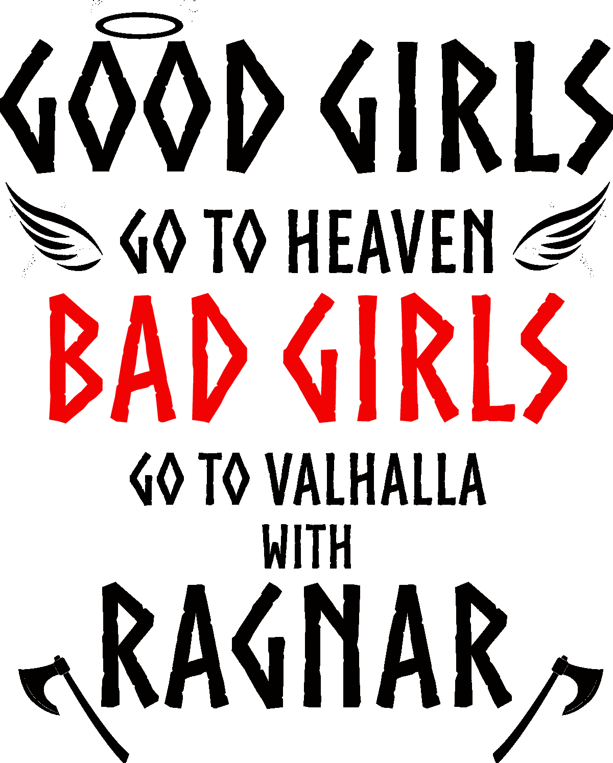 Hrnek s potiskem Vikingové - Good girls bad girls Ragnar
