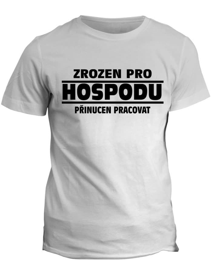 Profesní tričko Do hospody