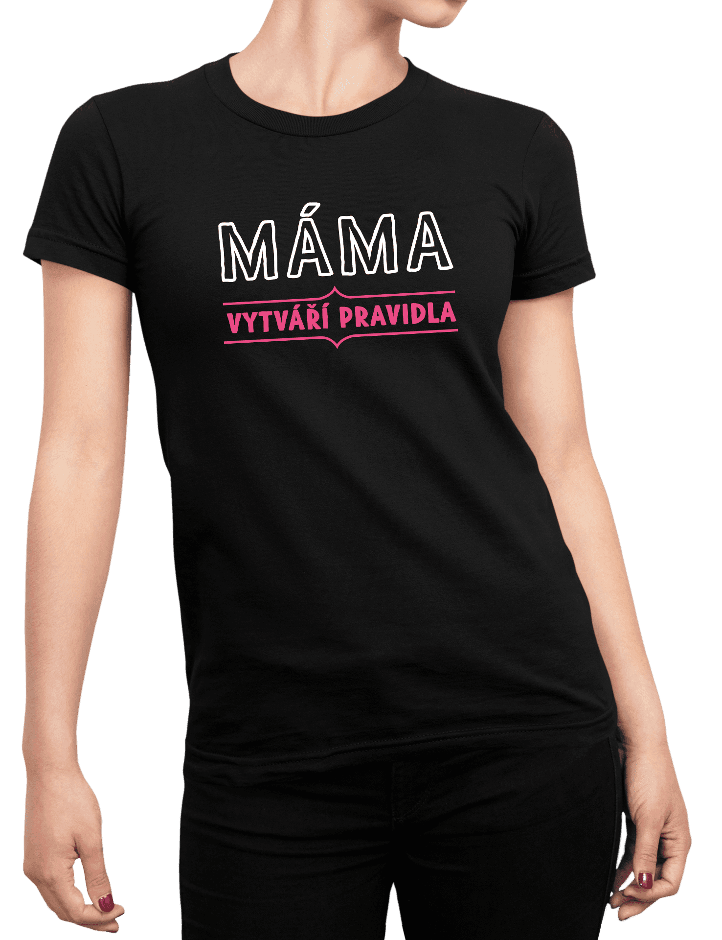 mama vytvari pravidla cerne triko